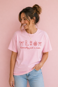 LITERALLY A MOM TEE