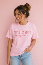 LITERALLY A MOM TEE